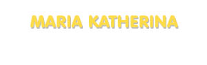 Der Vorname Maria Katherina